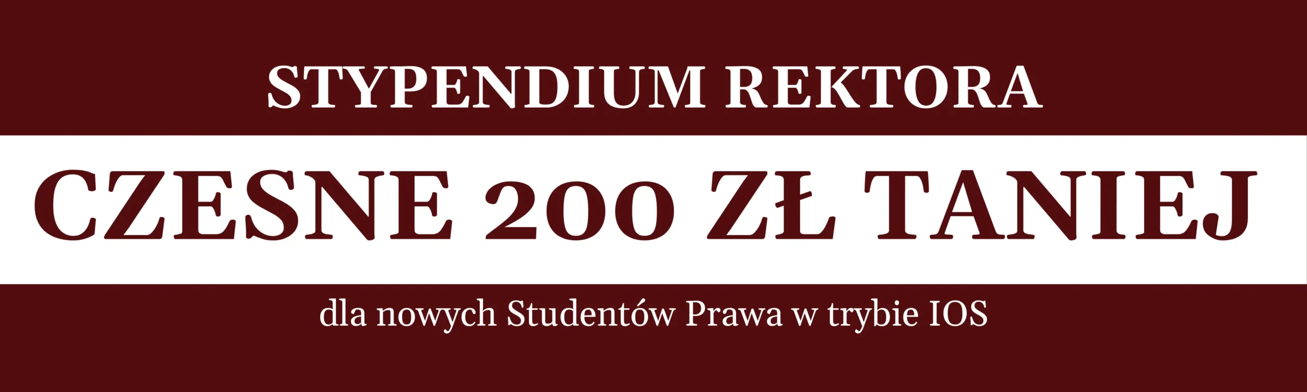 Stypendium Rektora – czesne 200 zł taniej dla nowych studentów prawa w trybie IOS